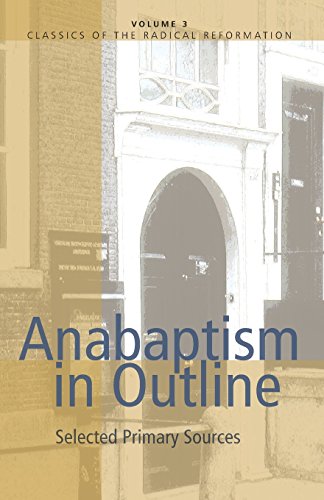 Stock image for Anabaptism in Outline for sale by ZBK Books