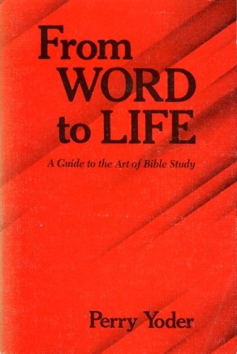 Stock image for From Word to Life for sale by Better World Books