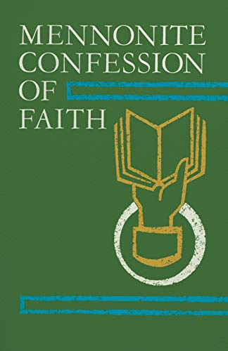 Beispielbild fr Mennonite Confession Of Faith zum Verkauf von Wonder Book