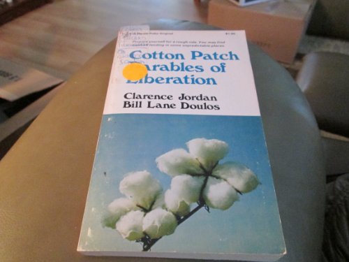 Beispielbild fr Cotton Patch Parables of Liberation zum Verkauf von Wonder Book