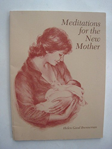 Beispielbild fr Meditations for the New Mother zum Verkauf von HPB-Diamond