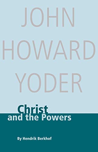 9780836118209: Christ and the Powers