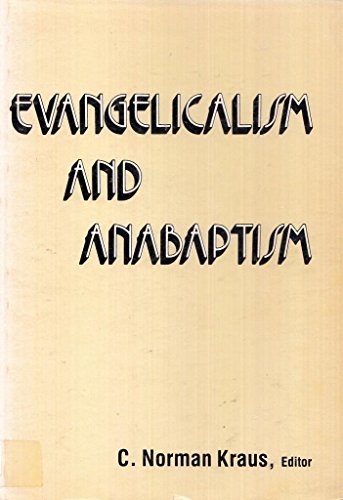 Stock image for Evangelicalism and Anabaptism for sale by Book ReViews