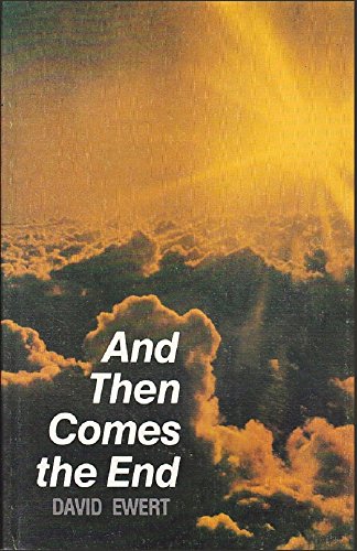 Beispielbild fr And Then Comes the End zum Verkauf von Richard Sylvanus Williams (Est 1976)
