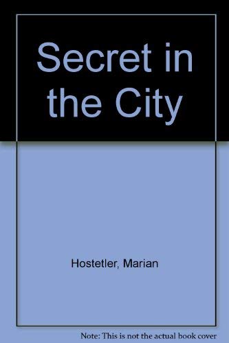 Stock image for Secret in the City for sale by Libris Hardback Book Shop