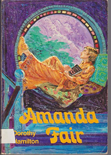 Amanda Fair (9780836119435) by Hamilton, Dorothy; Converse, James