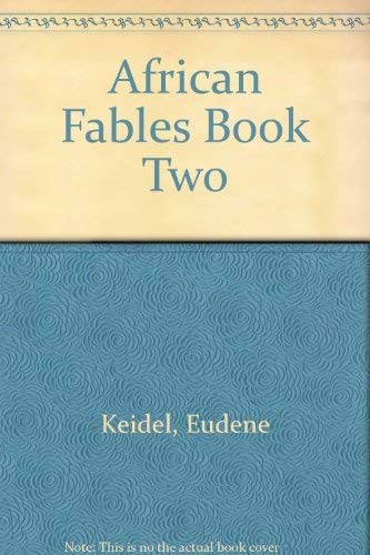 Beispielbild fr African Fables Book Two zum Verkauf von dsmbooks
