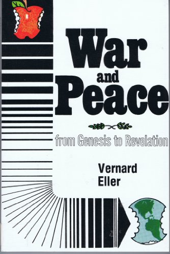 Stock image for War and Peace from Genesis to Revelation (Christian Peace Shelf) for sale by SecondSale