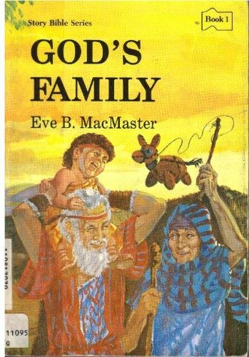 9780836119640: God's Family: Stories of God and His People : Genesis (Story Bible Series)