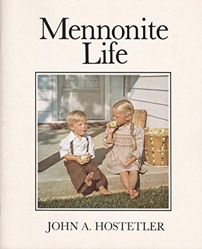 Beispielbild fr Mennonite Life zum Verkauf von Wonder Book