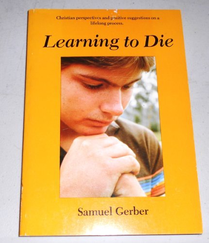 Beispielbild fr Learning to Die zum Verkauf von medimops