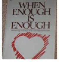 Imagen de archivo de When Enough Is Enough a la venta por Wonder Book