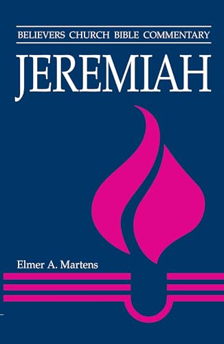 Stock image for Jeremiah (Believers Church Bible Commentary) for sale by HPB-Ruby