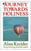 Beispielbild fr Journey Towards Holiness : A Way of Living for God's Nation zum Verkauf von Better World Books