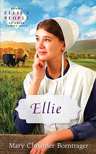 Imagen de archivo de Ellie: Revised, Book One, Ellie's People (Ellie's People, Book One) a la venta por SecondSale