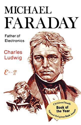 Beispielbild fr Michael Faraday, Father of Electronics zum Verkauf von Better World Books
