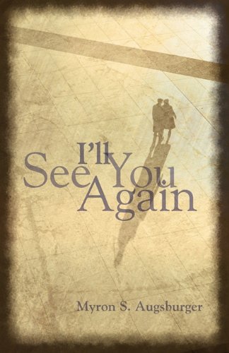 Stock image for I'll See You Again! for sale by Wonder Book