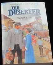 Stock image for The Deserter for sale by Better World Books