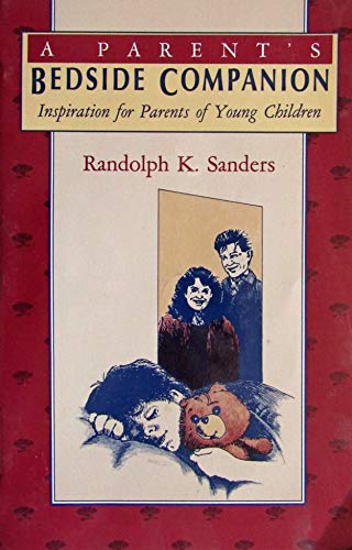 9780836135916: Parent's Bedside Companion: Inspiration for Parents of Young Children