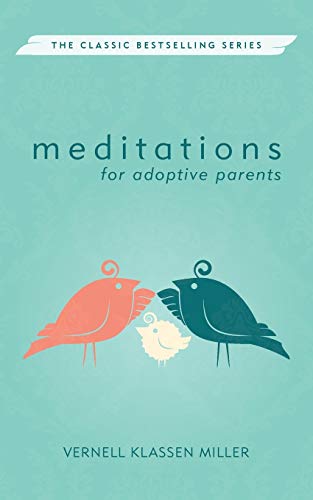 Stock image for Meditations for Adoptive Parents for sale by Better World Books