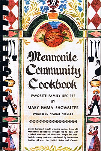 Imagen de archivo de Mennonite Community Cookbook/spiral a la venta por SecondSale