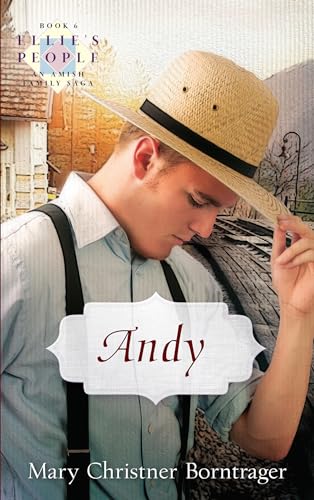 Stock image for Andy: Ellie's People Series, Book 6 for sale by Gulf Coast Books