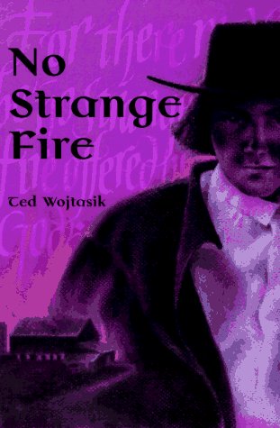 Beispielbild fr No Strange Fire zum Verkauf von Go4Books