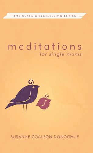 Beispielbild fr Meditations for Single Moms (Revised) zum Verkauf von ThriftBooks-Atlanta