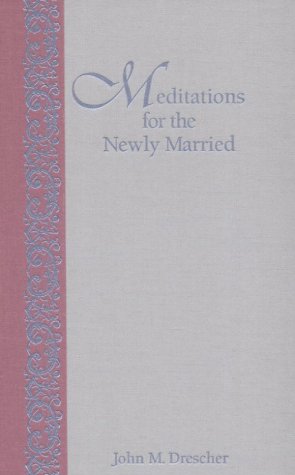 Beispielbild fr Meditations for the Newly Married zum Verkauf von Better World Books