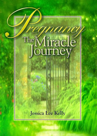 Beispielbild für Pregnancy: The Miracle Journey zum Verkauf von Discover Books