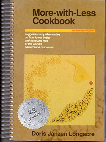 9780836191035: More-with-Less Cookbook: A World Community Cookbook
