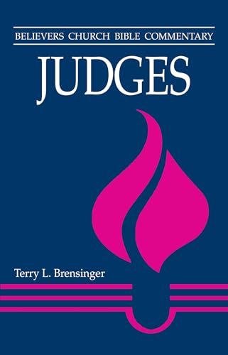 Stock image for Judges (Believers Church Bible Commentary) for sale by Ed's Editions LLC, ABAA