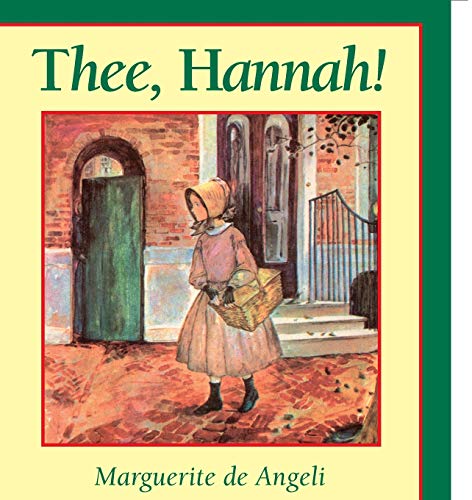 Stock image for Thee; Hannah! for sale by Ria Christie Collections