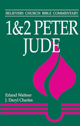 9780836191189: 1-2 Peter and Jude: Believers Church Bible Commentary (Believers Church Bible Commentary S.)