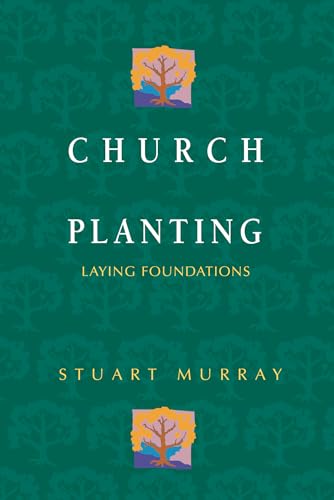 Stock image for Church Planting : Laying Foundations for sale by Better World Books: West