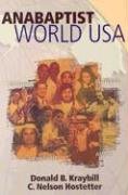 Anabaptist World USA (9780836191639) by Kraybill, Donald B.; Hostetter, C. Nelson