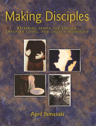 Beispielbild fr Making Disciples: Preparing People For Baptism, Christian Living, And Church Membership zum Verkauf von Book ReViews