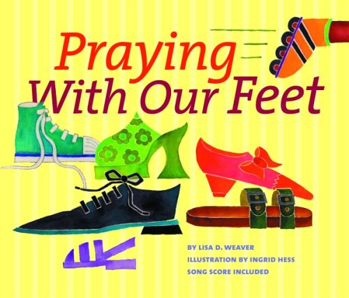 Beispielbild fr Praying With Our Feet / Out of print zum Verkauf von HPB-Diamond