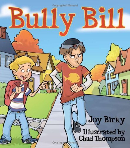 Stock image for Bully Bill for sale by Better World Books