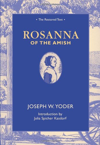 Stock image for Rosanna of The Amish: The Restored Text for sale by SecondSale