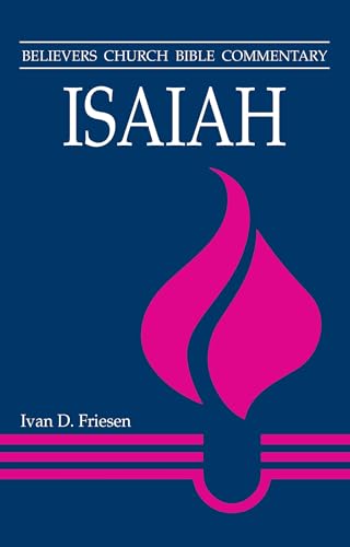 Stock image for Isaiah (Believers Church Bible Commentary) for sale by Ed's Editions LLC, ABAA