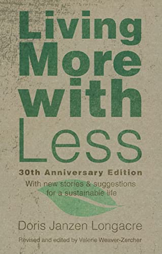 9780836195217: Living More with Less, 30th Anniversary Edition
