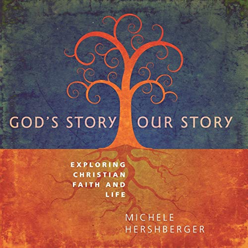 Imagen de archivo de God's Story Our Story: Exploring Christian Faith and Life a la venta por SecondSale