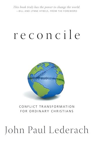 Beispielbild fr Reconcile: Conflict Transformation for Ordinary Christians zum Verkauf von BooksRun