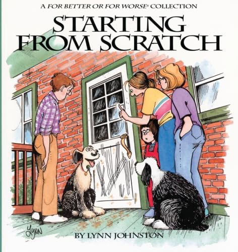9780836204247: Starting from Scratch : A For Better or for Worse Collection