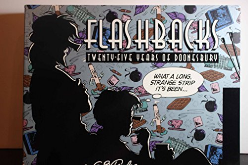 9780836204360: Flashbacks: Twenty-Five Years of Doonesbury