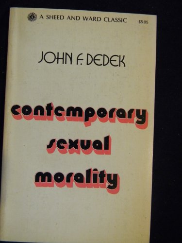 Stock image for Contemporary Sexual Morality for sale by ThriftBooks-Atlanta