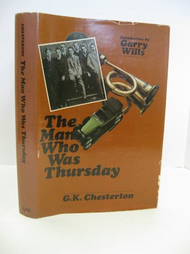 Stock image for The man who was Thursday: A nightmare (The Permanent Chesterton series) for sale by Ash Grove Heirloom Books