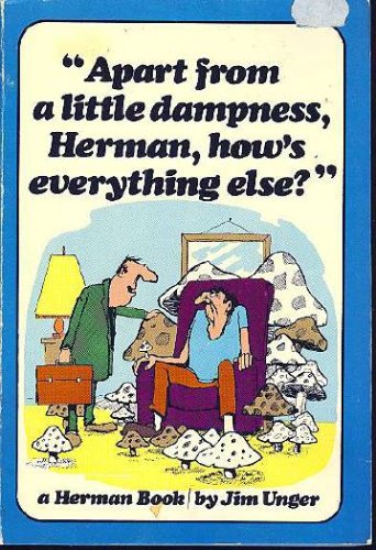 Imagen de archivo de Apart from a Little Dampness, Herman, How's Everything Else? a la venta por Better World Books: West