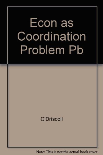 Beispielbild fr Economics as a Coordination Problem: The Contributions of Friedrich A. Hayek zum Verkauf von gearbooks